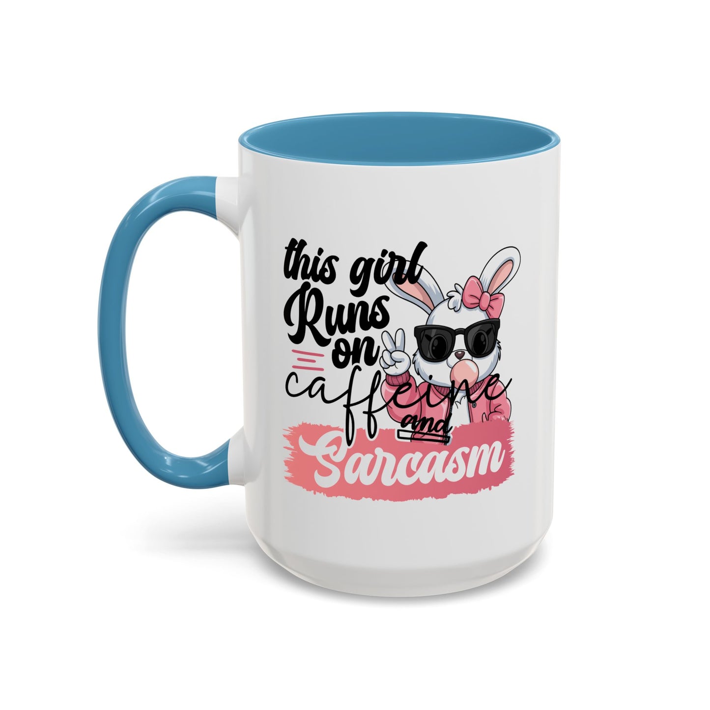 Humor Mug - This Girl Runs on Caffeine & Sarcasm