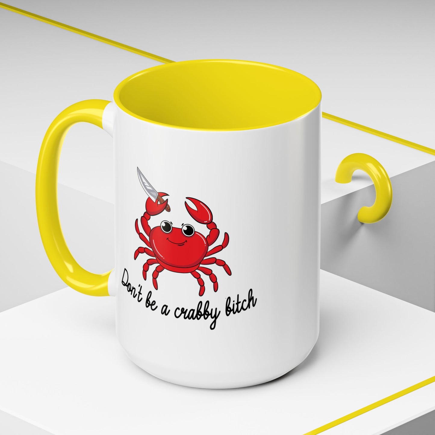 Adult Mug - Don't Be A Crabby Bitch