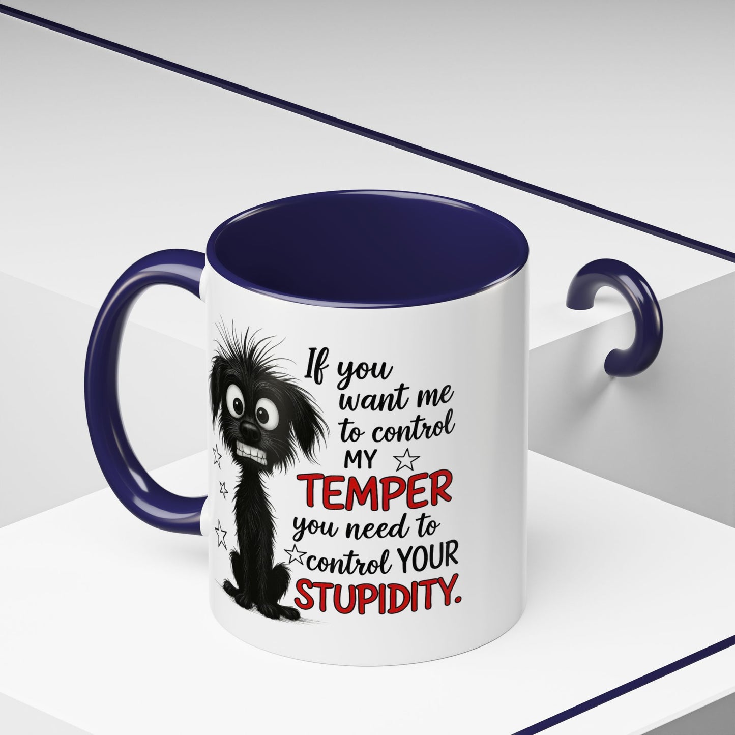 Animal Mug - If You Want Me to Control