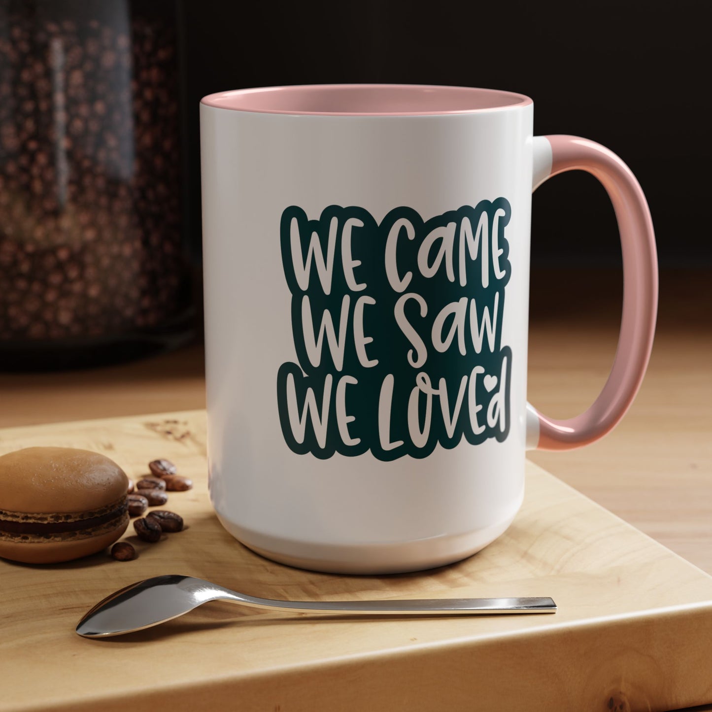 Adventure Mug - We Came We Saw We Loved