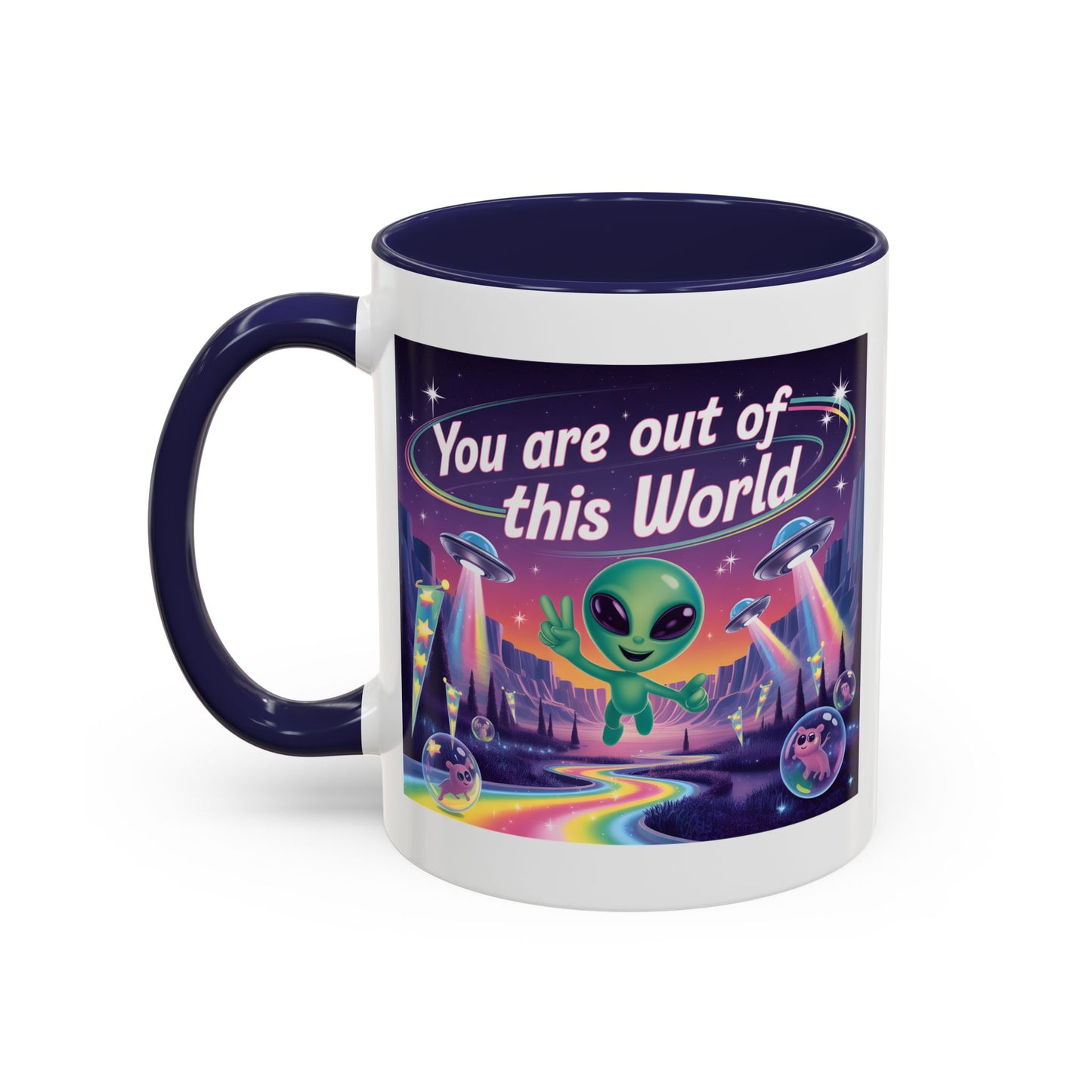 Alien Mug - You Are Out Of This World