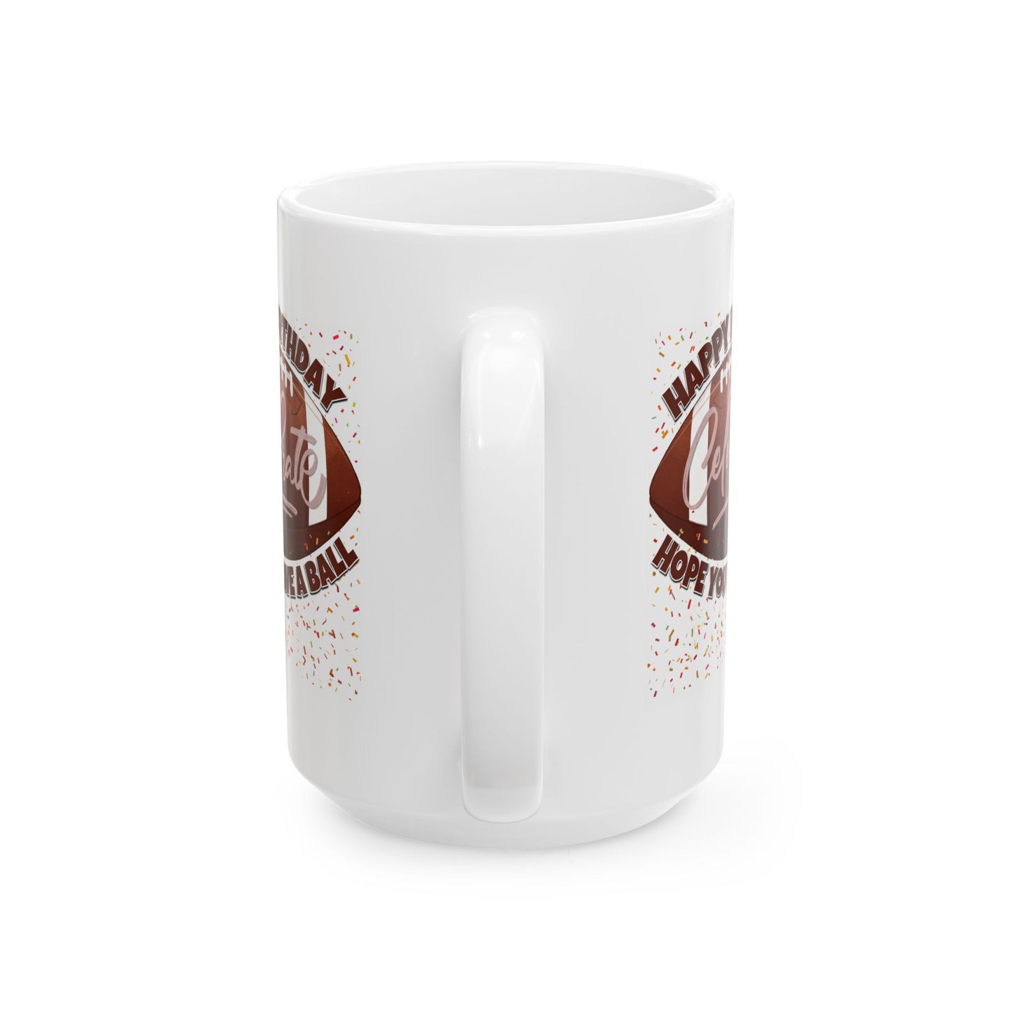 Birthday Mug - Have a Ball