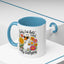 Office Mug - Sorry I'm Late
