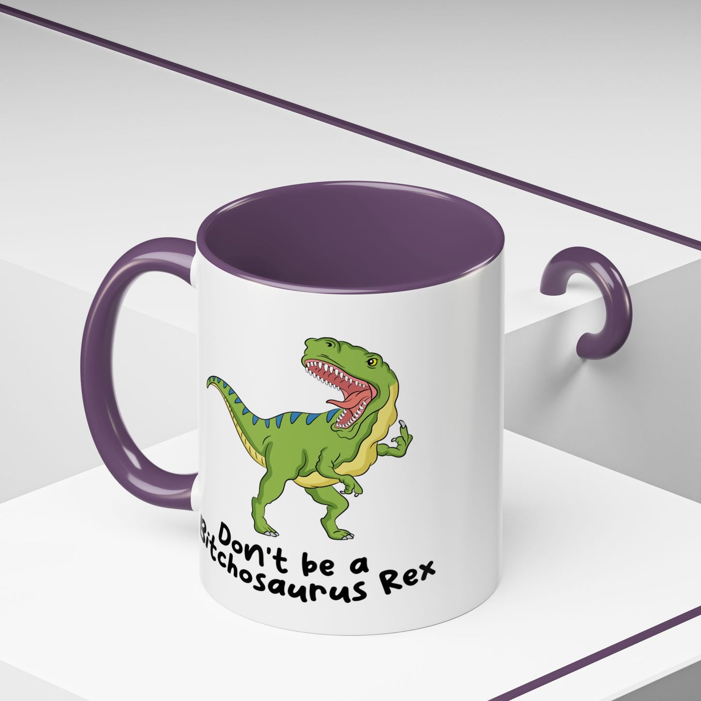 Adult Mug - Don't Be A Bitchasaurus Rex