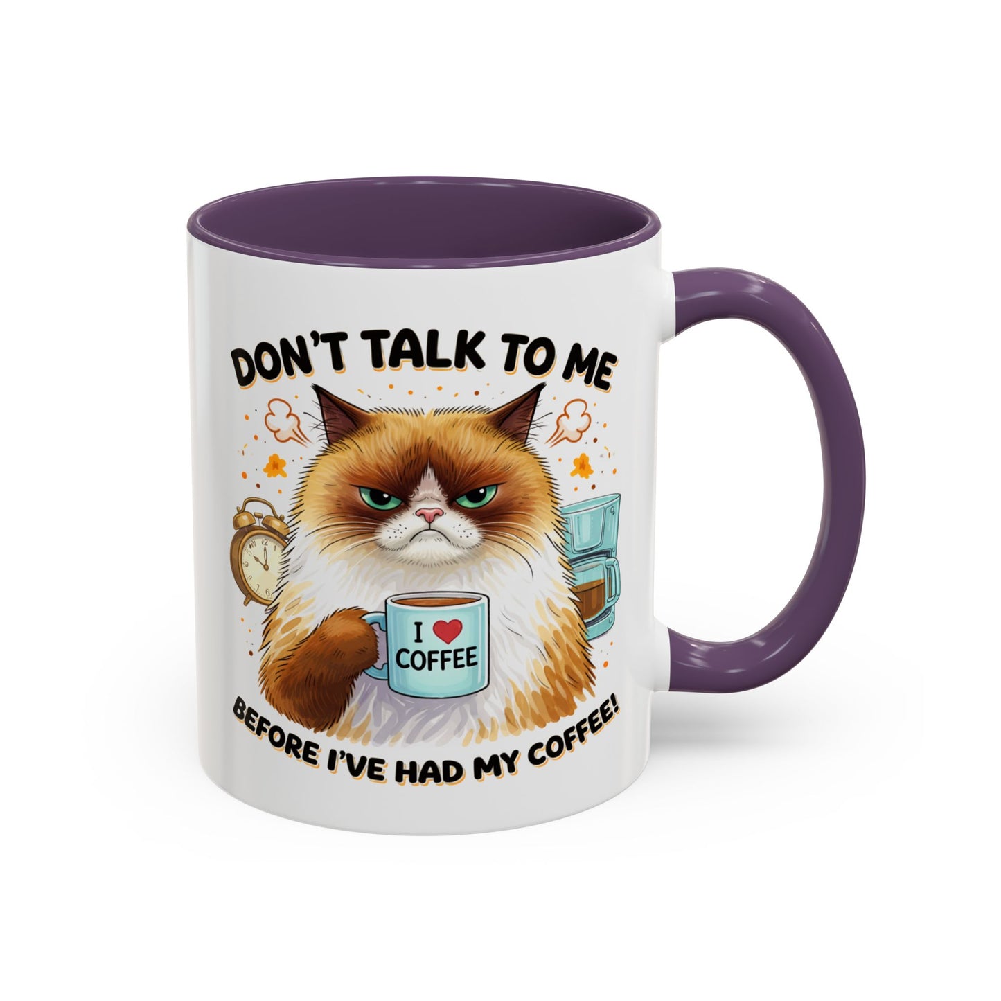 Humor Mug - Don't talk to Me