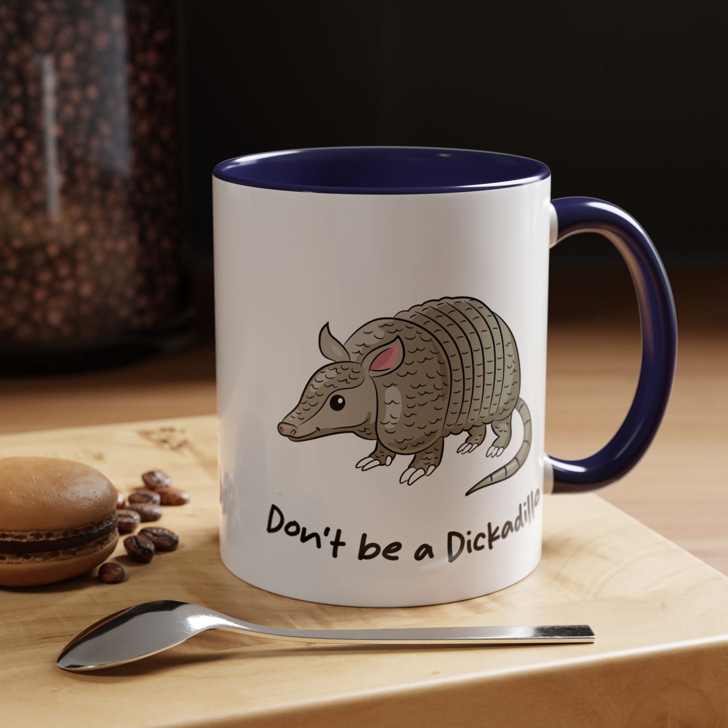 Adult Mug - Don't Be A Dickadillo