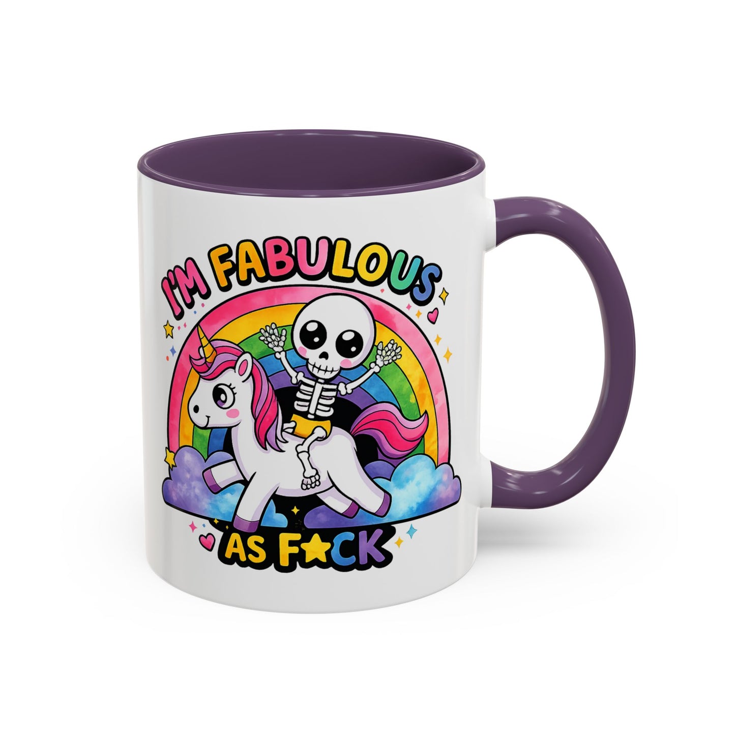Humor Mug - I'm Fabulous