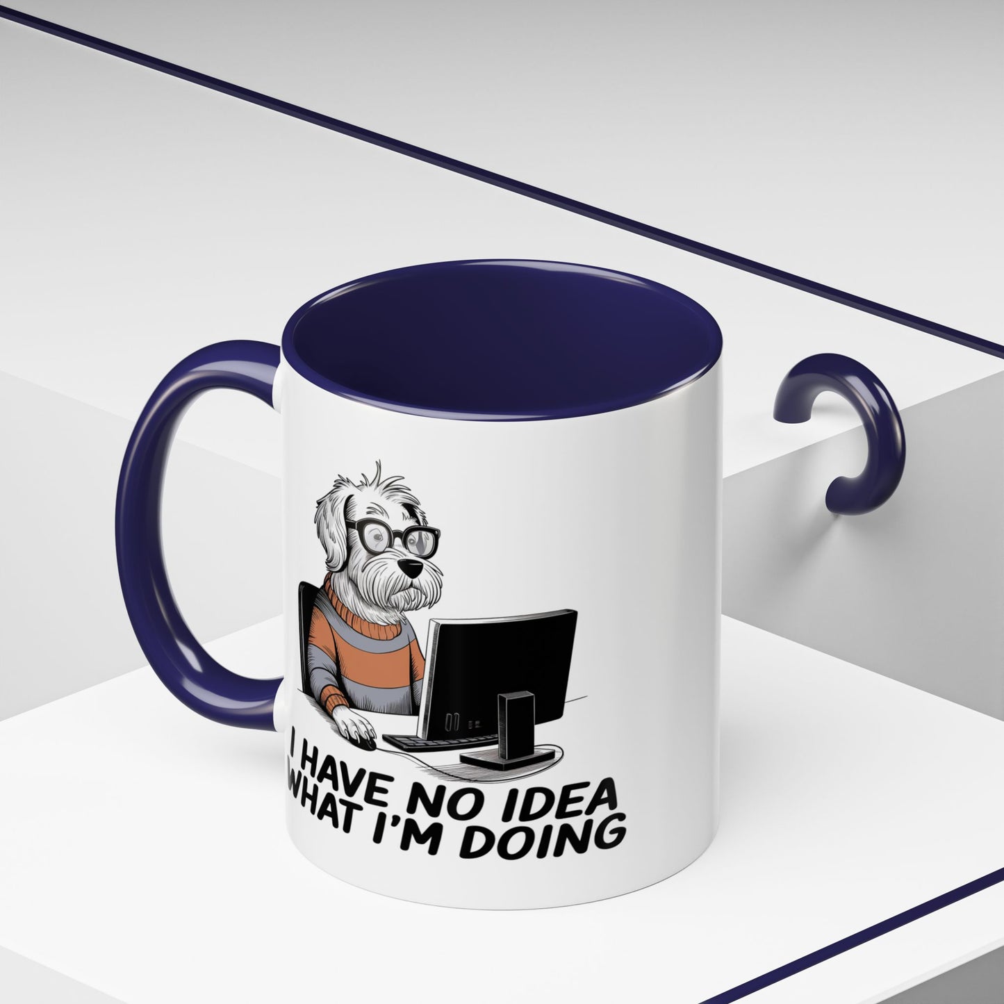 Office Mug - I Have No Idea