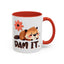 Humor Mug - Dam It!