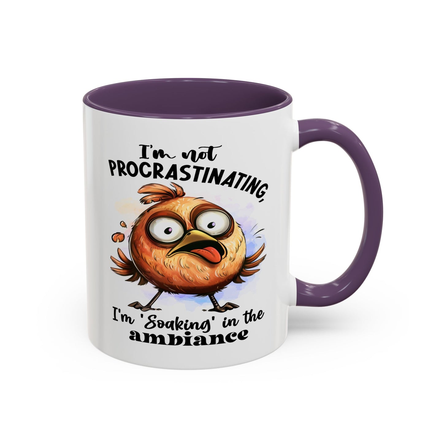 Humor Mug - I'm Not a Procrastinating
