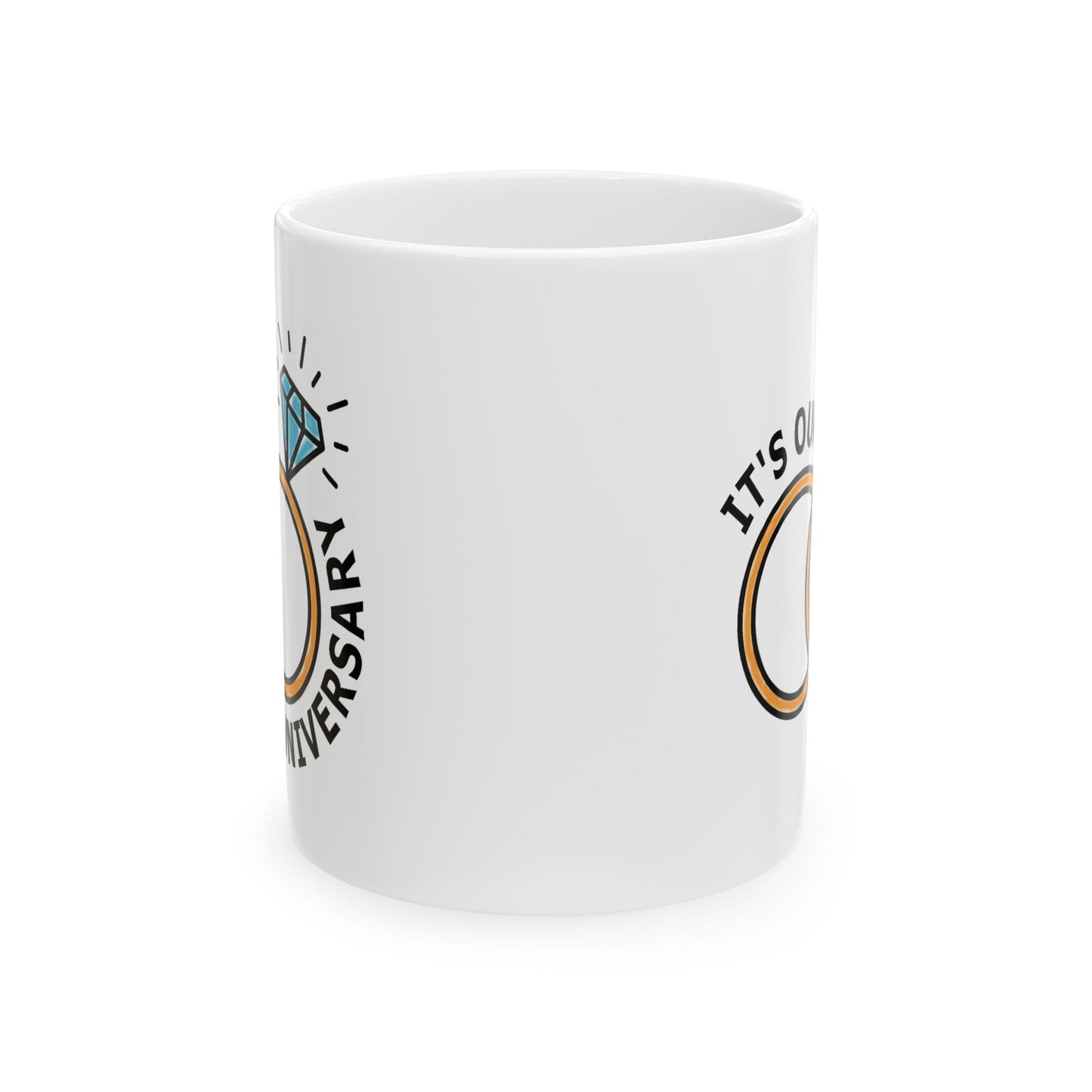 Anniversary Mug - It's Our Anniversary