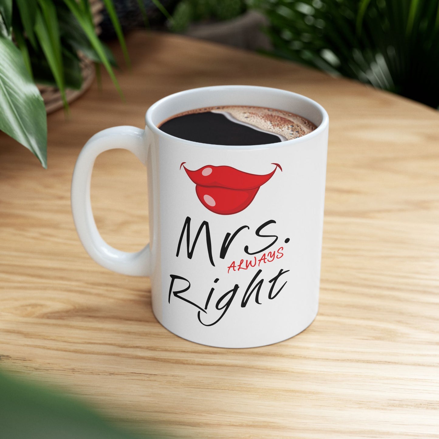 Anniversary Mug - Mrs Always Right