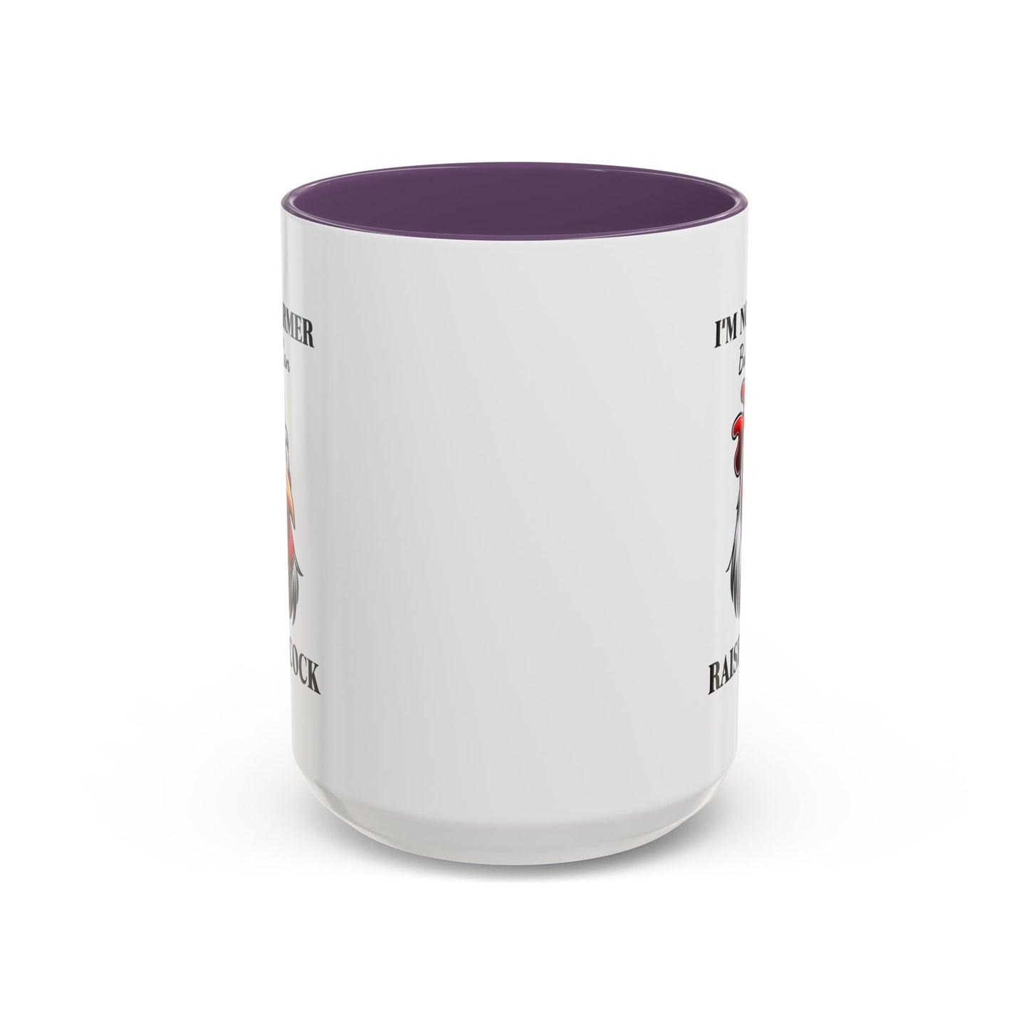 Humor Mug - I'm No Farmer