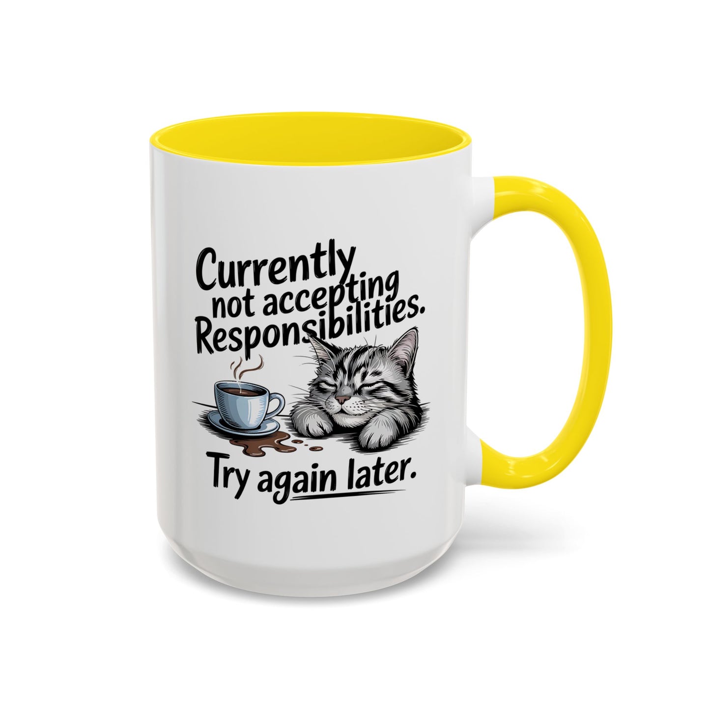 Animal Mug - Currently Not Accepting Responsibilities