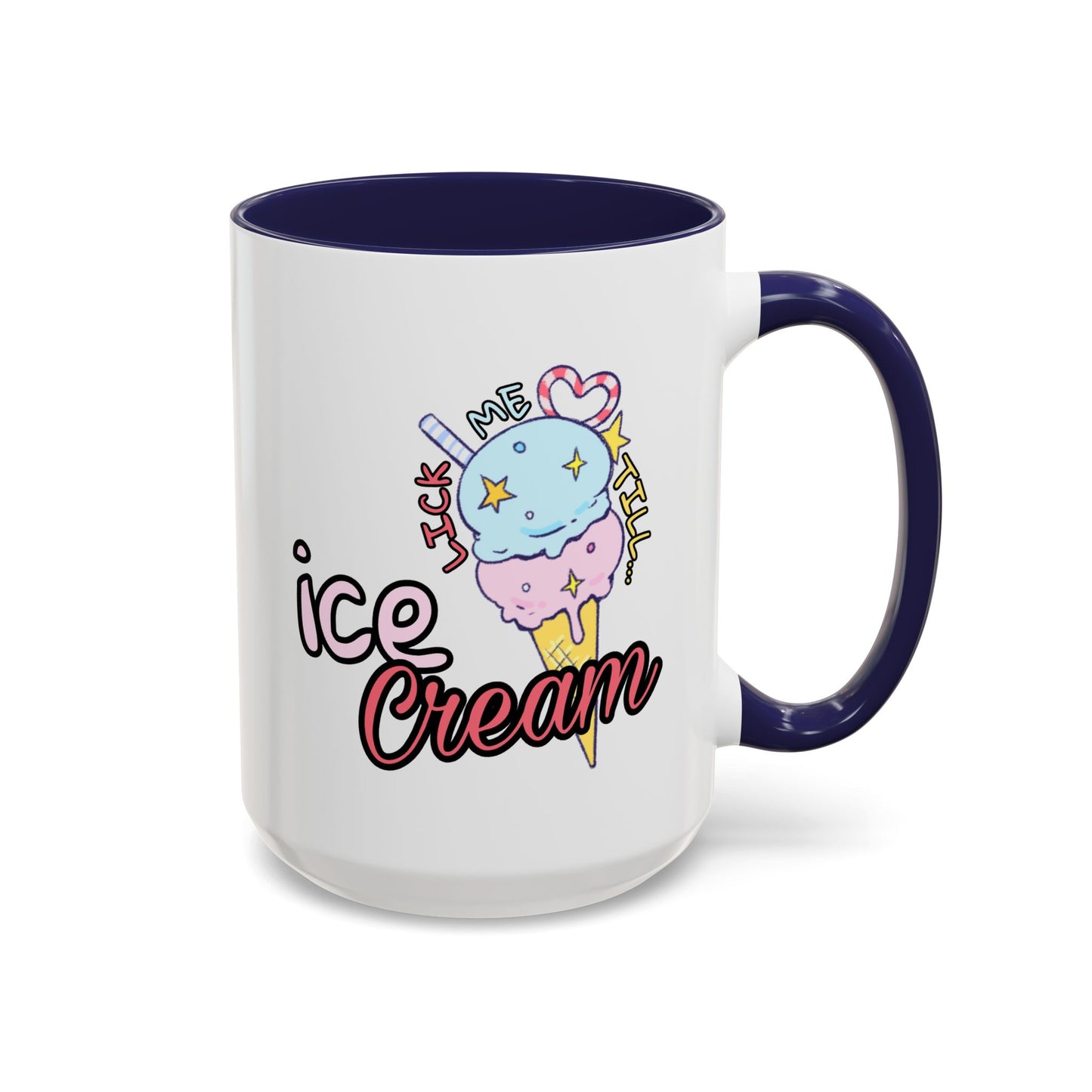 Adult Mug - Lick Me Till Ice Cream