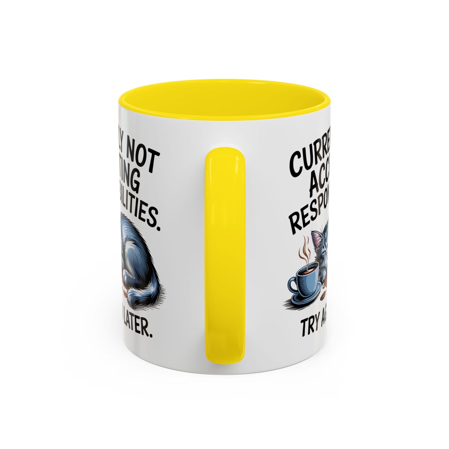 Animal Mug - Currently Not Accepting Responsibilities