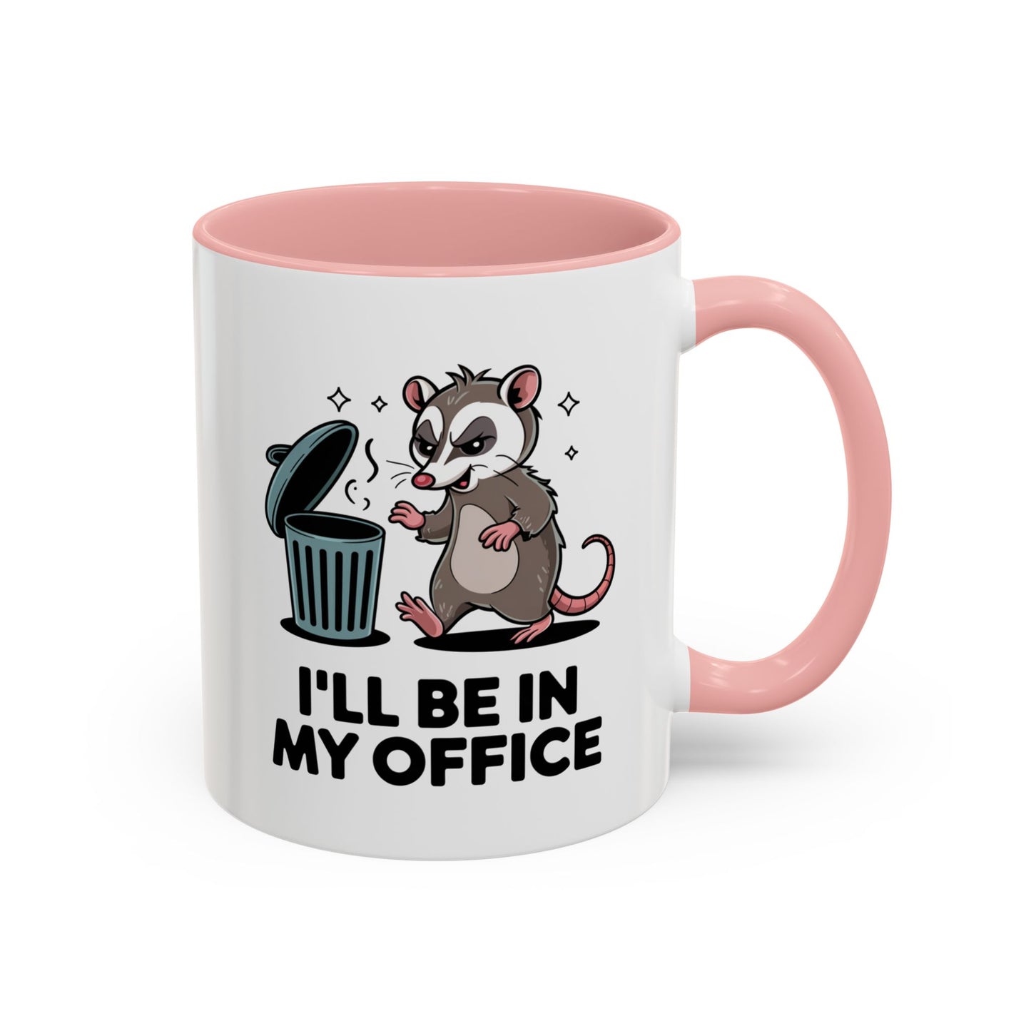 Office Mug - I'll Be In My Office