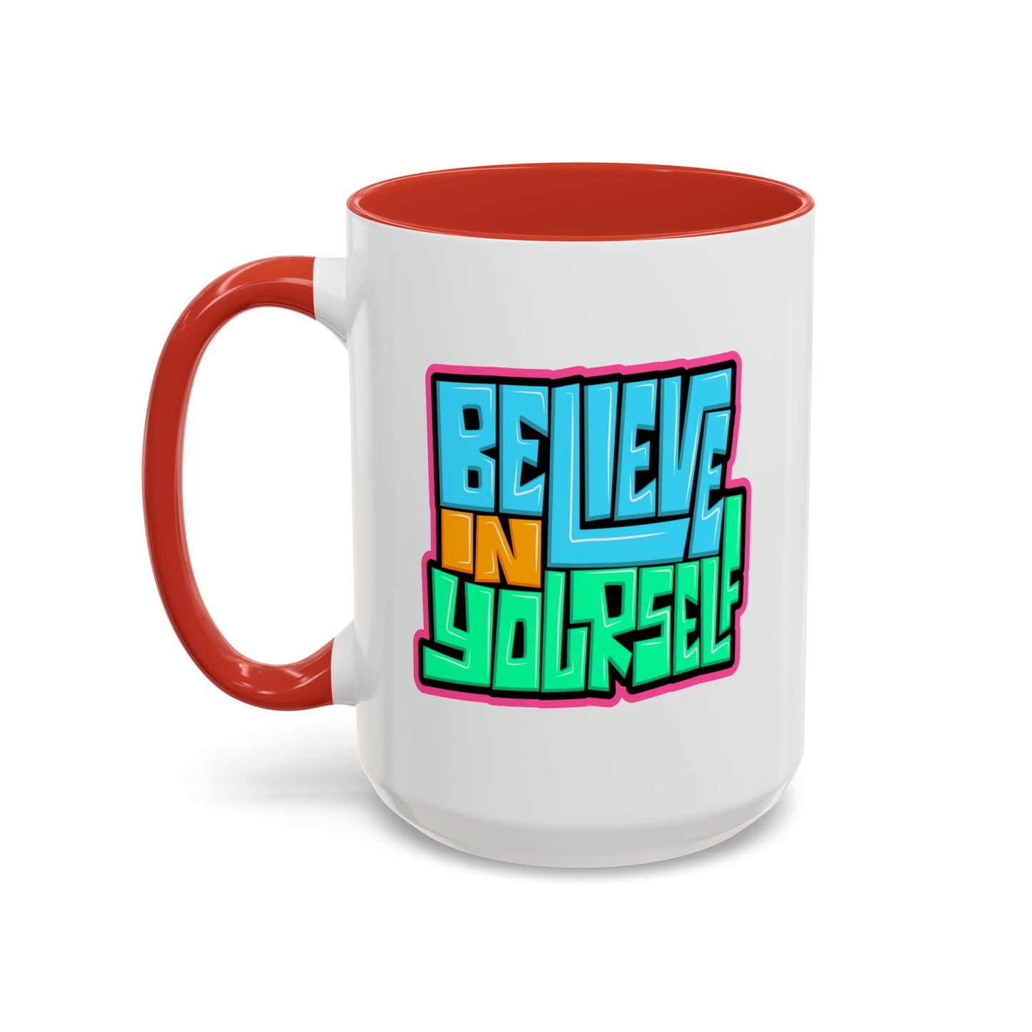 Motivation Mug - Believe In Yourself Graffiti