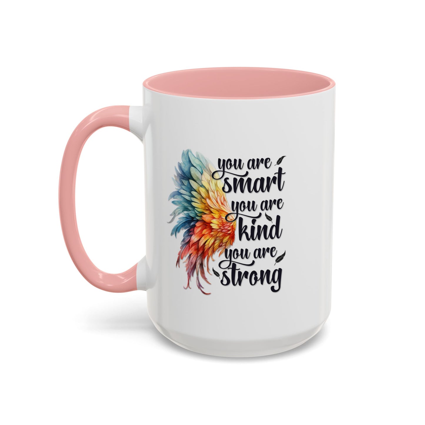 Motivation Mug - You Are Smart