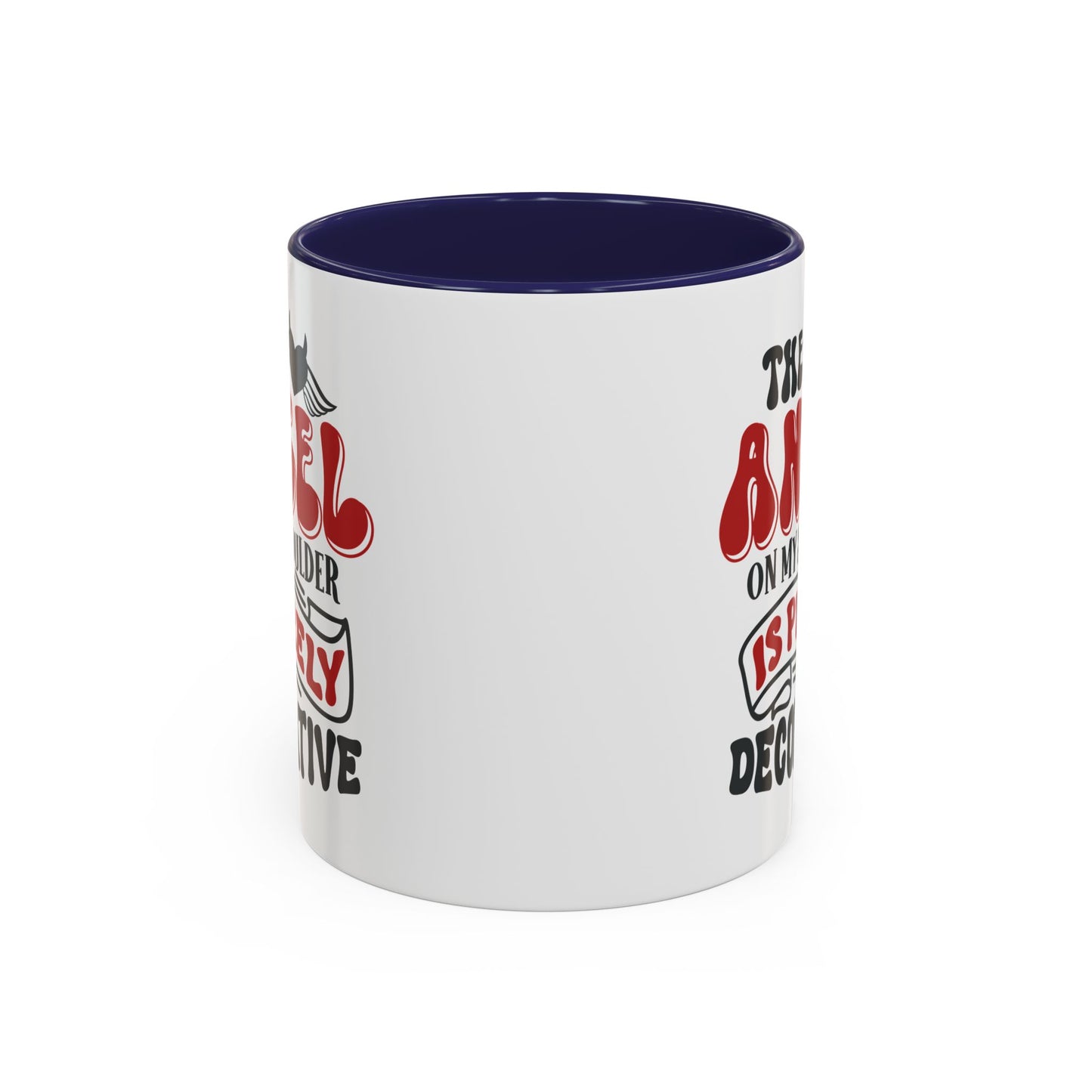 Humor Mug - The Angel on my Shoulder