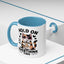 Humor Mug - Hold On Let Me Overthink This
