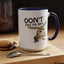 Adult Mug - Don't Piss Me Off