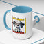 Humor Mug - I Had My Patience Tested
