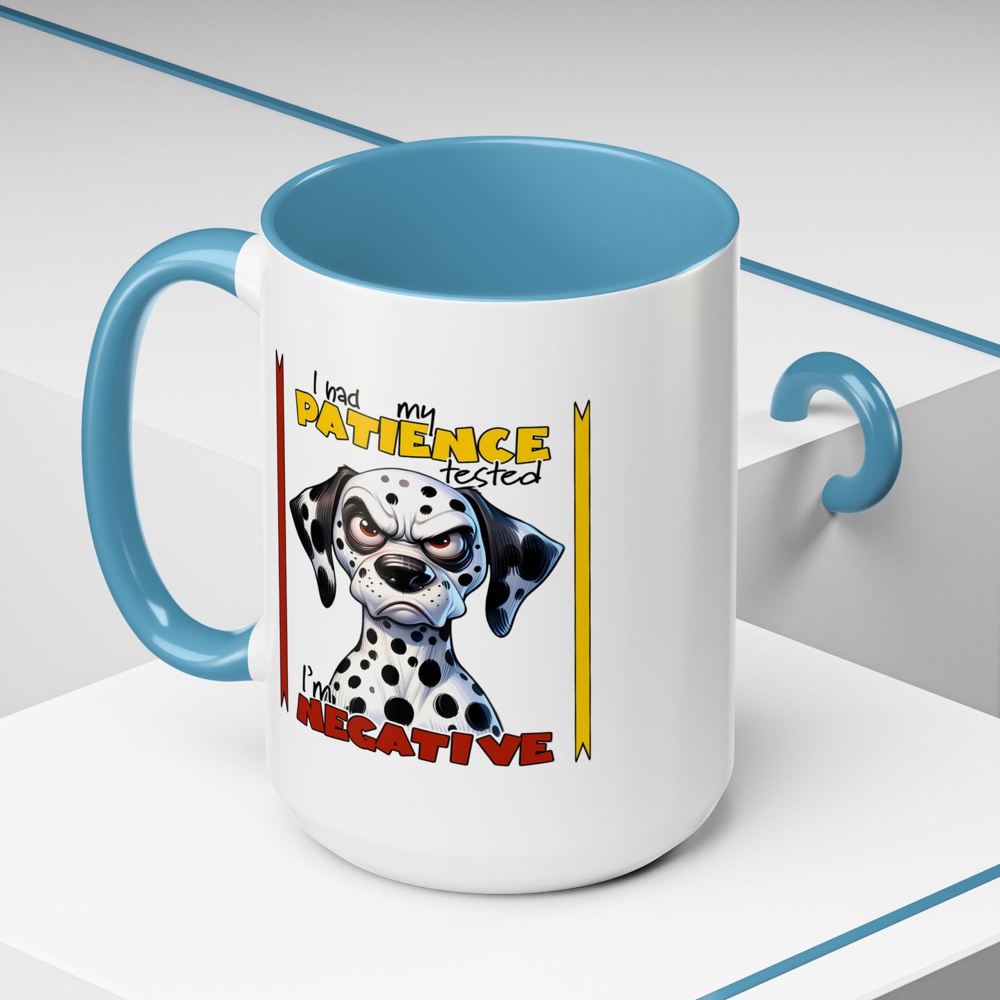 Humor Mug - I Had My Patience Tested