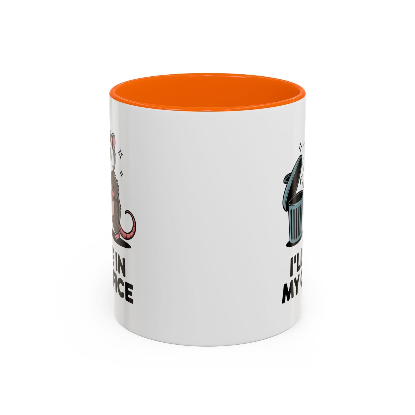 Office Mug - I'll Be In My Office
