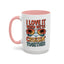 Adventure Mug - I Love It