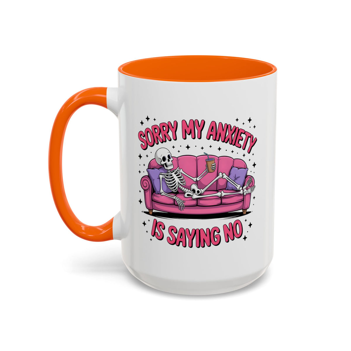 Humor Mug - Sorry My Anxiety