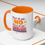 Humor Mug - First of All No