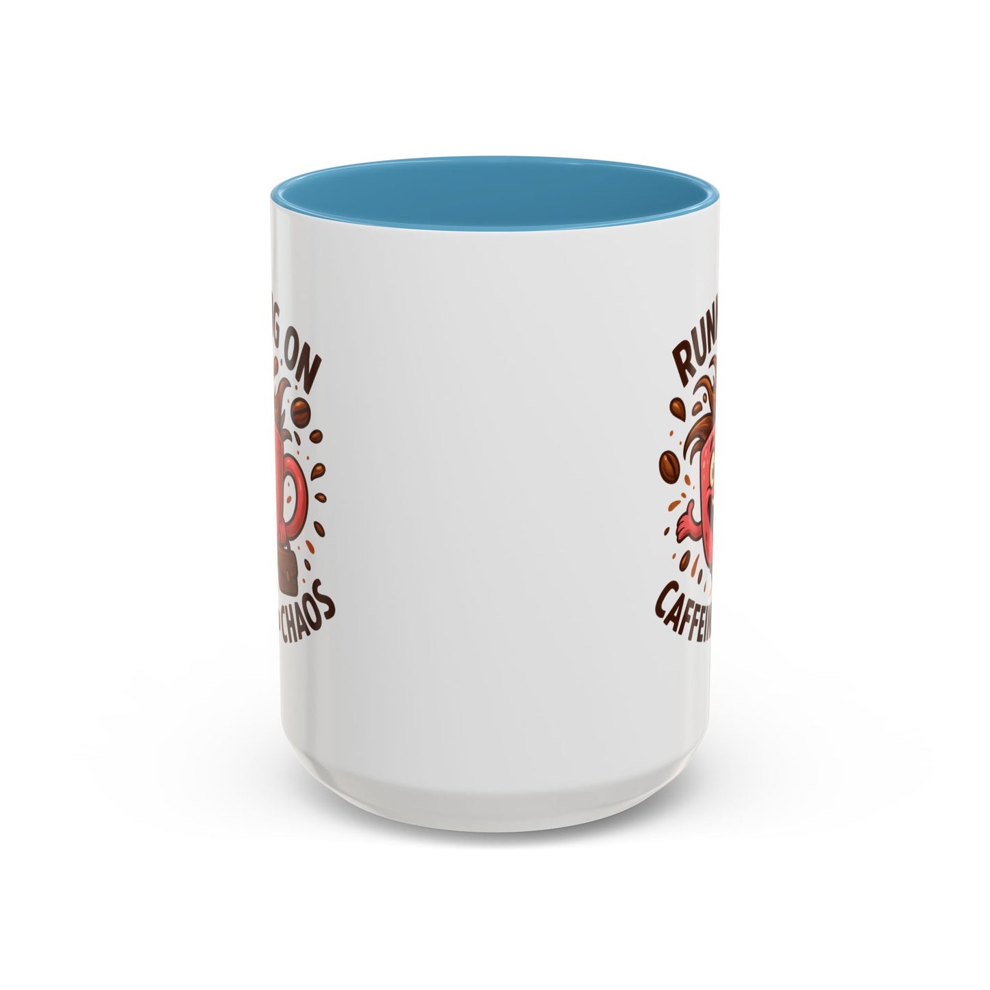 Humor Mug - Running On Caffeine and Chaos
