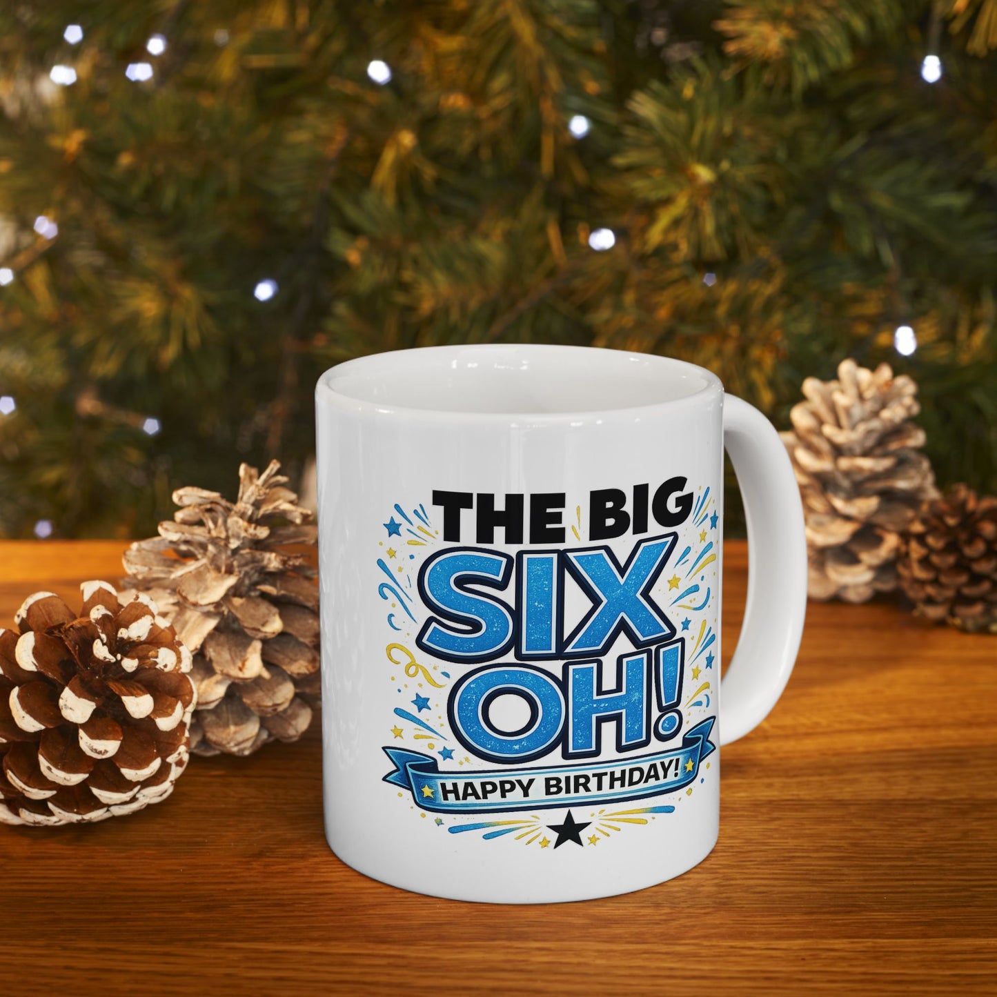 Birthday Mug - The Big Six Oh!