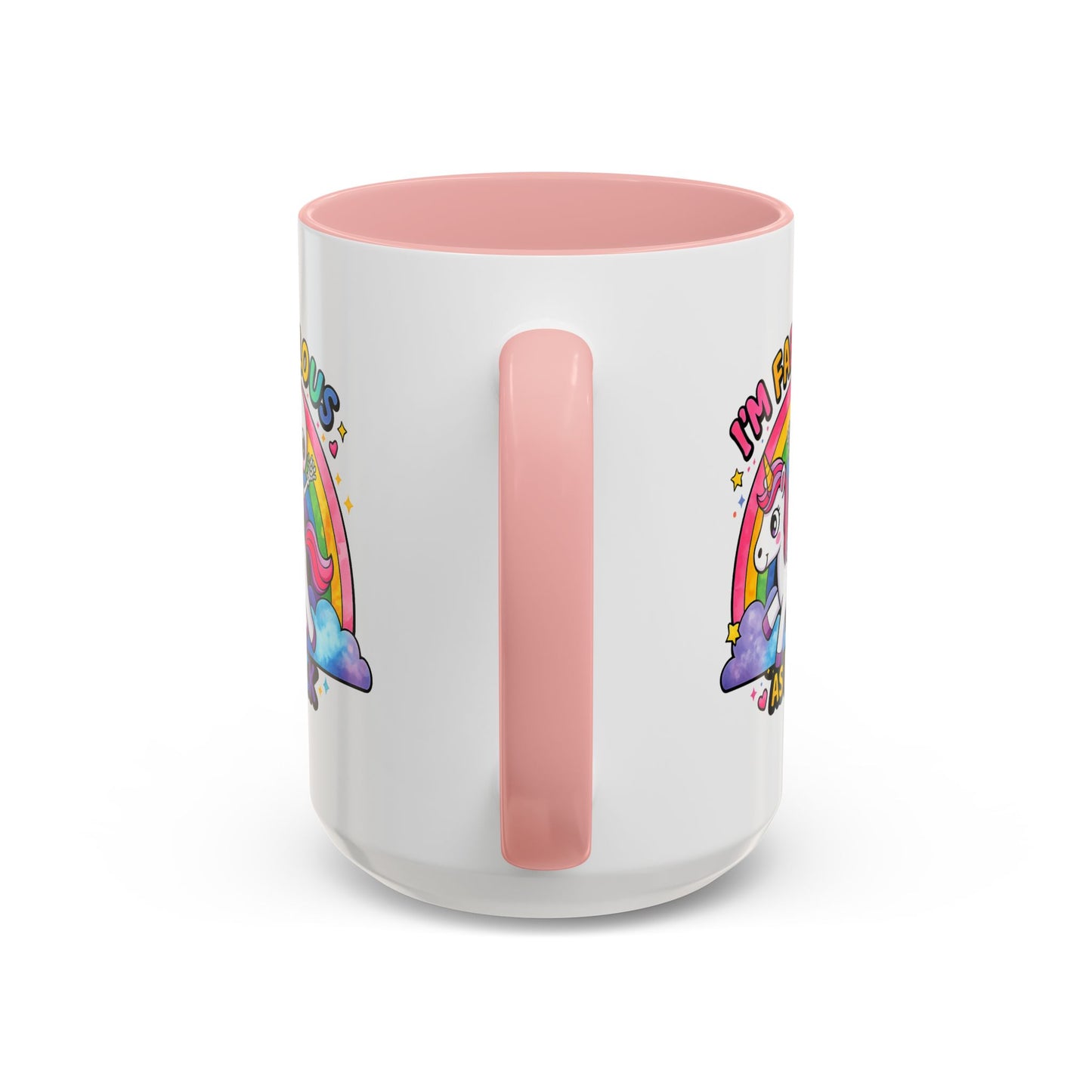 Humor Mug - I'm Fabulous