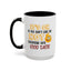 Humor Mug - It's Ok If You Don't Like Me