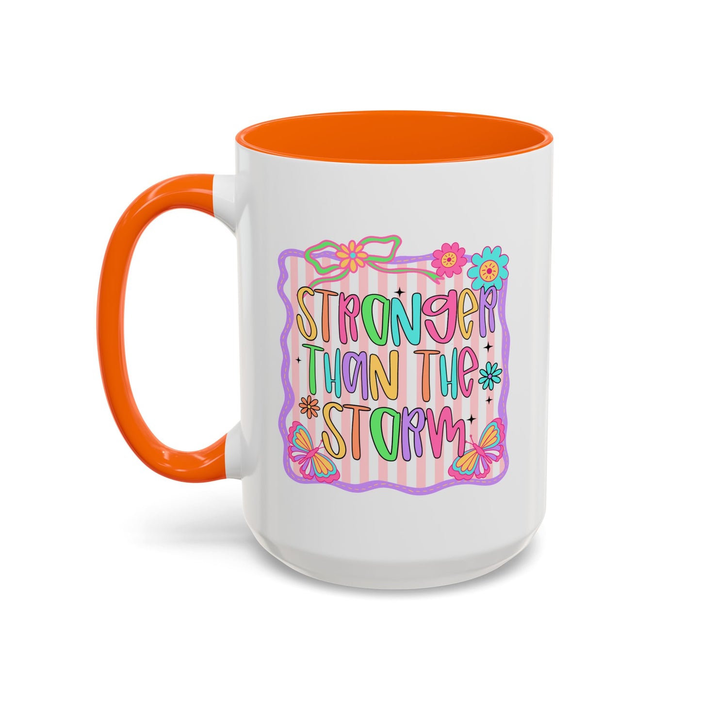 Motivation Mug - Stronger Than The Storm