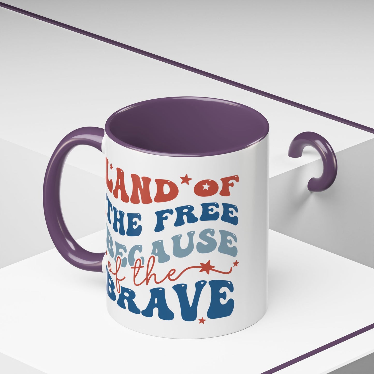 4th of July Mug - Land of The Free Because of The Brave