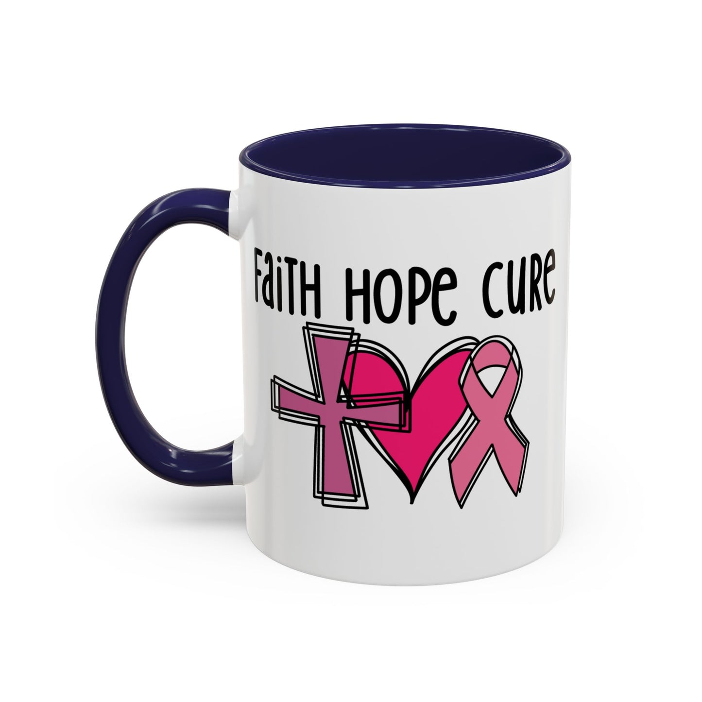 Support Mug - Faith Hope Cure
