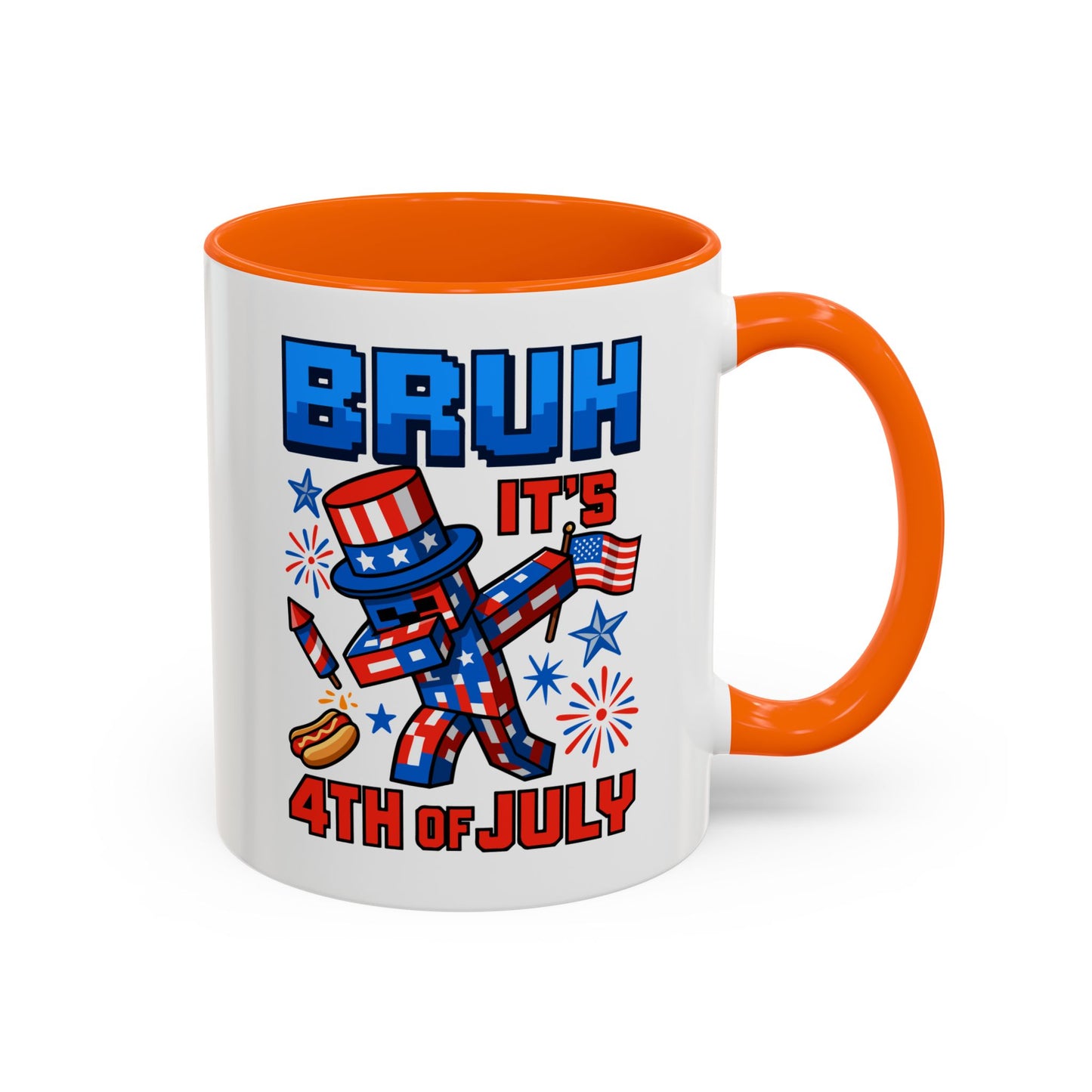 4th of July Mug - Bruh It's 4th of July