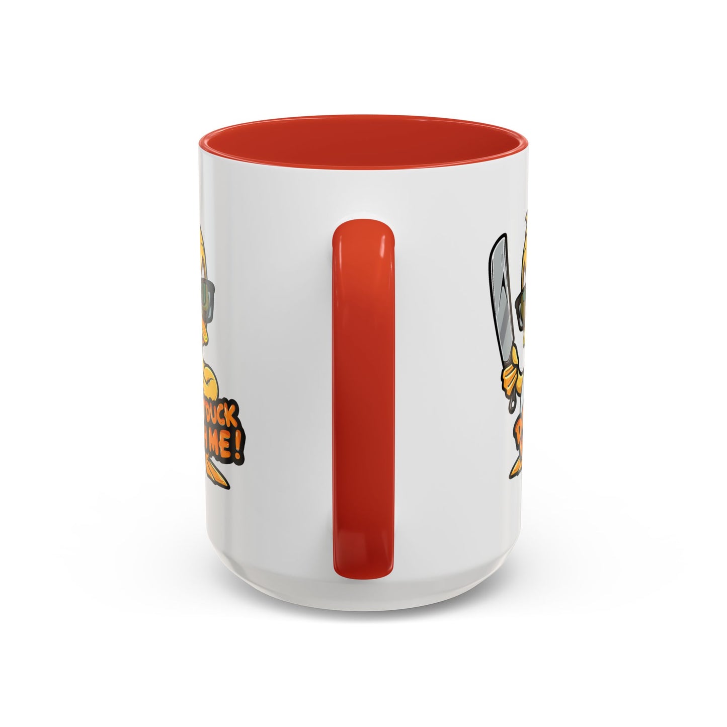 Humor Mug - Don't Duck With Me