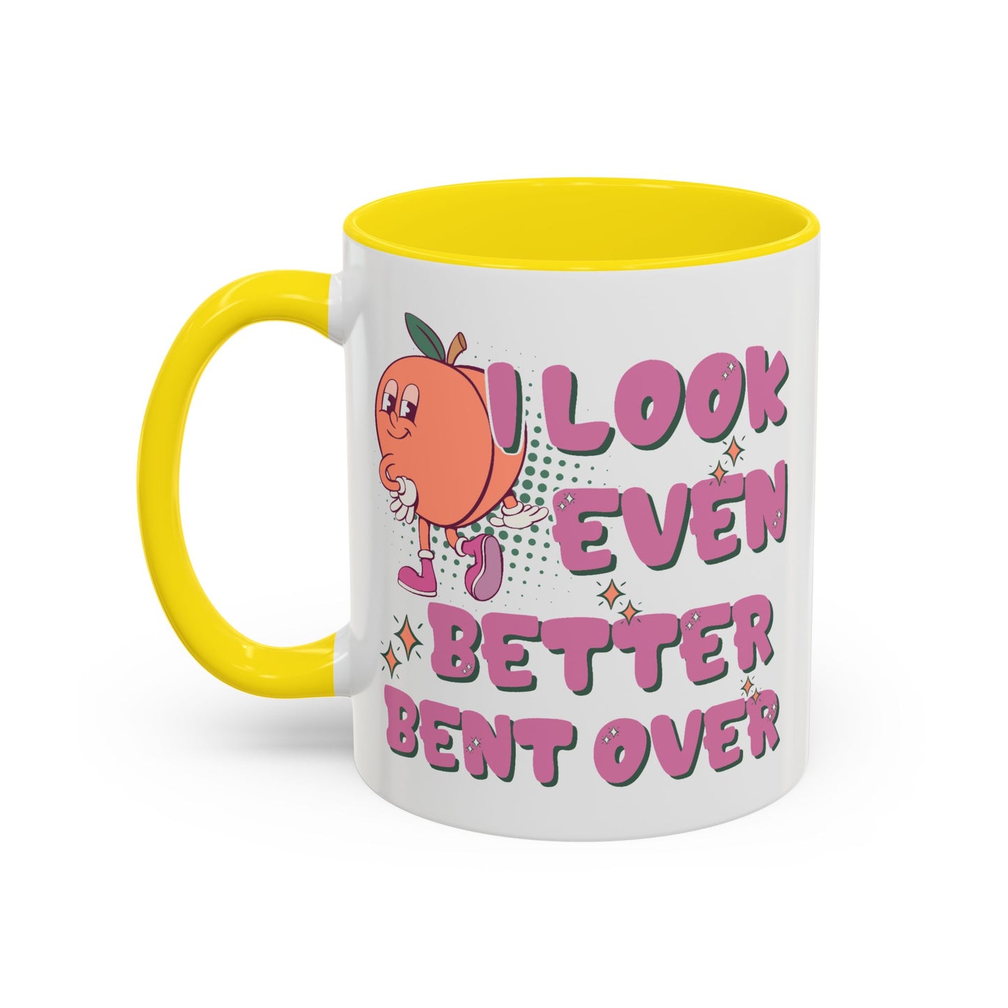 Adult Mug - I Look Even Better