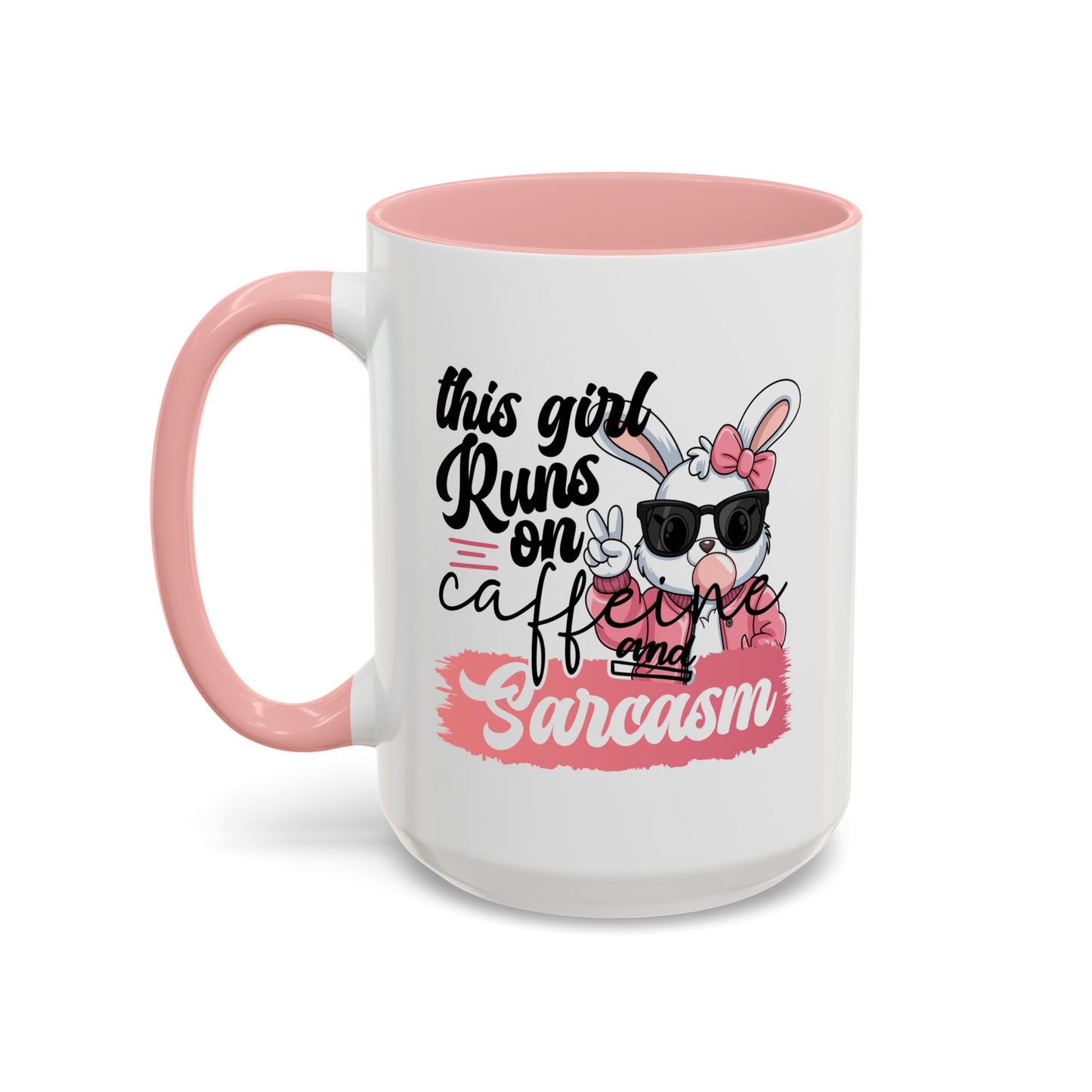 Humor Mug - This Girl Runs on Caffeine & Sarcasm