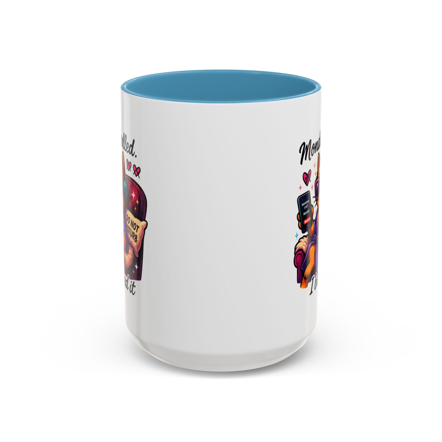 Office Mug - Monday Called