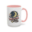 Humor Mug - The Moon Made Me Do It