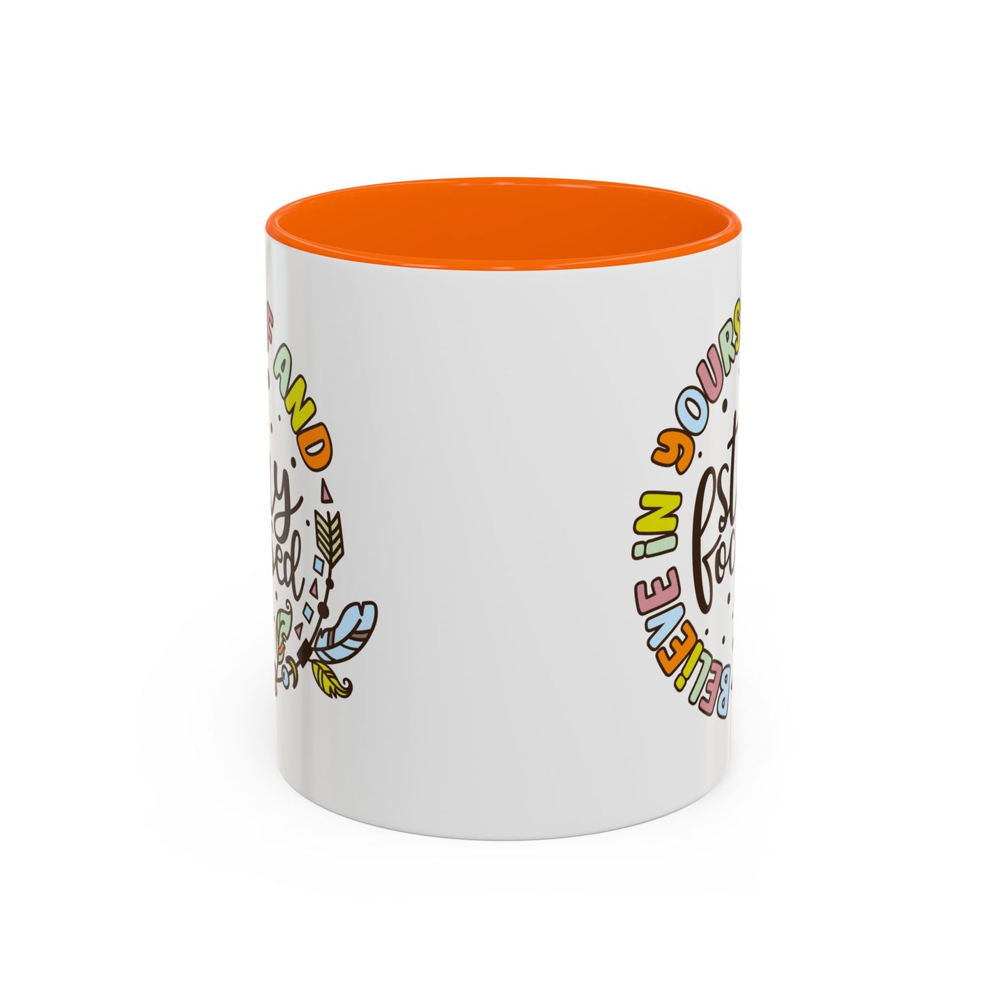 Motivation Mug - Believe in Yourself and Stay Focused