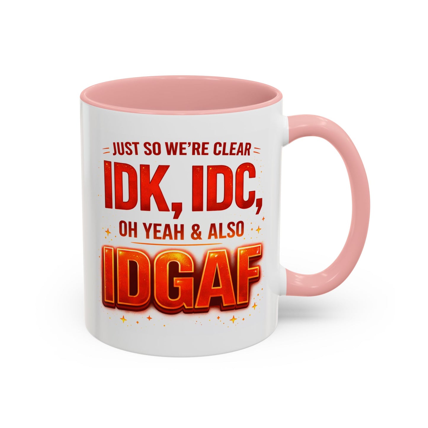 Office Mug - Just So We're Clear