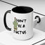 Adult Mug - Don't Be A Fuctus