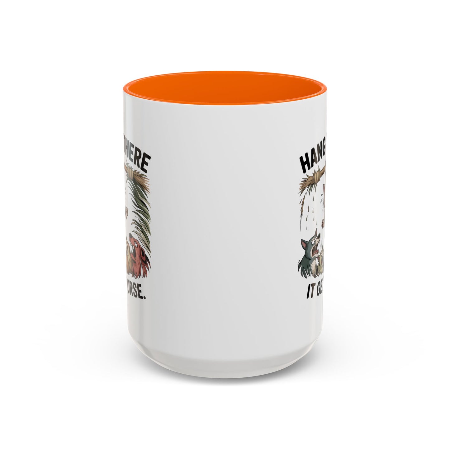 Humor Mug - Hang In There