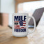 4th of July Mug - MILF Man I Love Freedom